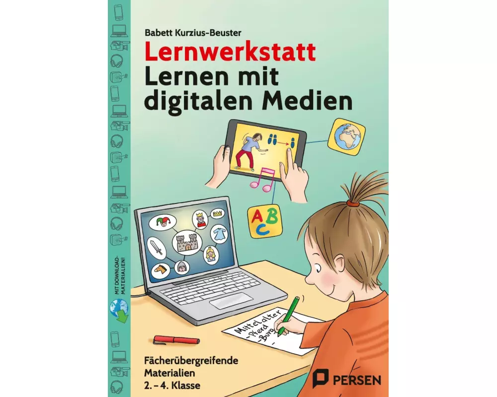 Lernwerkstatt Lernen mit digitalen Medien