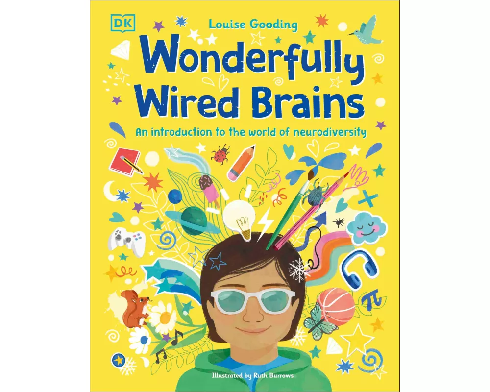 Wonderfully Wired Brains