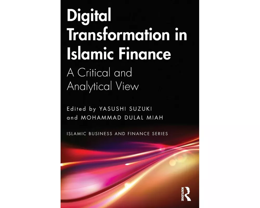 Digital Transformation in Islamic Finance
