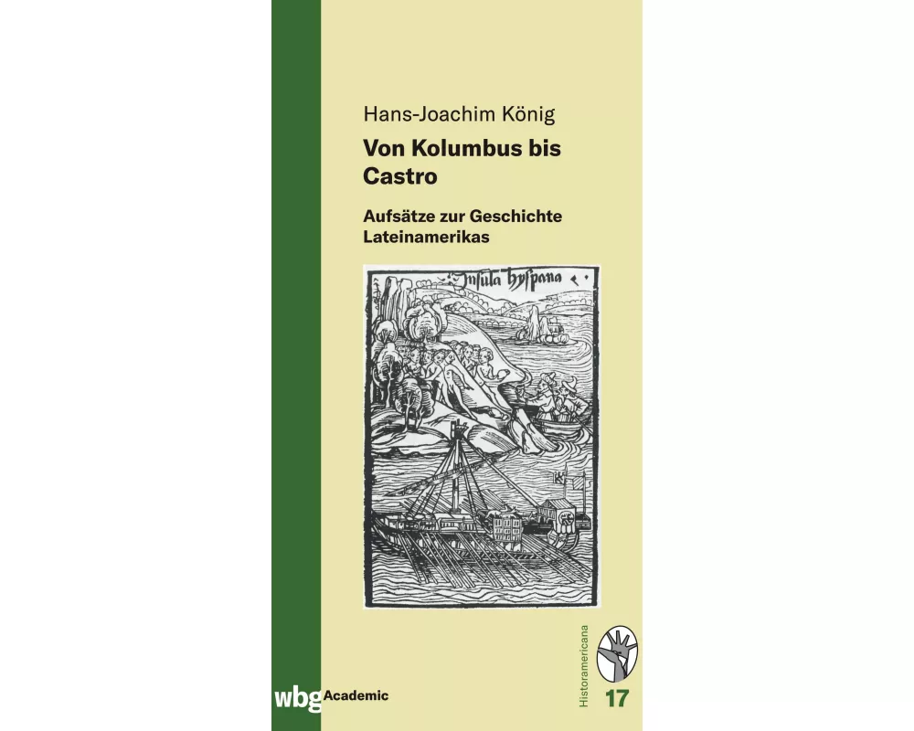 Von Kolumbus bis Castro