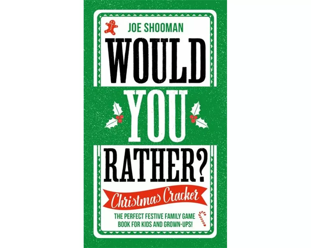 Would You Rather: Christmas Cracker
