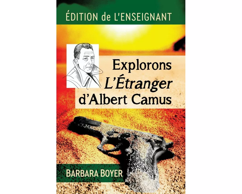 Explorons L'Etranger d'Albert Camus
