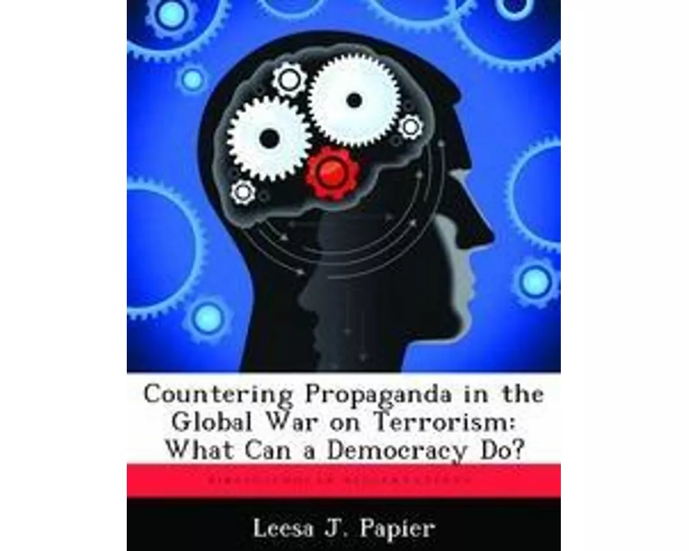 Countering Propaganda in the Global War on Terrorism