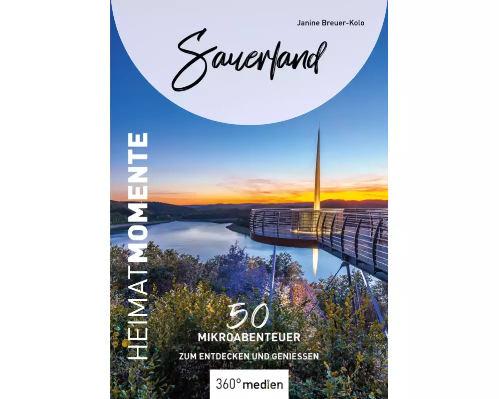 Sauerland - HeimatMomente