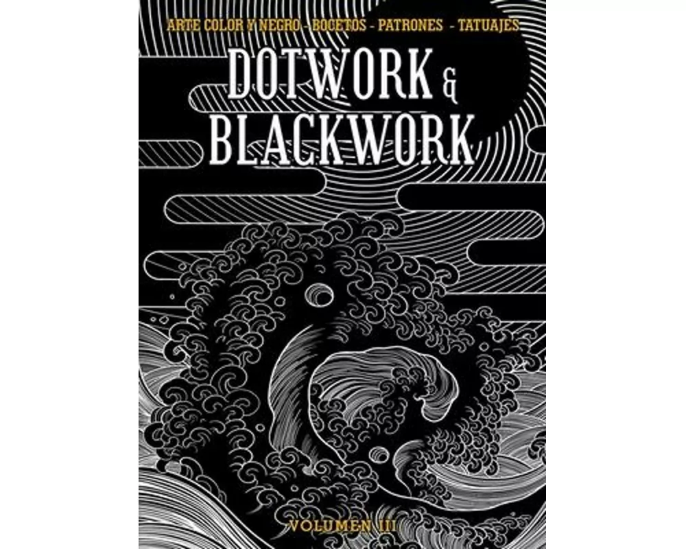 Dotwork & Blackwork Volume 3