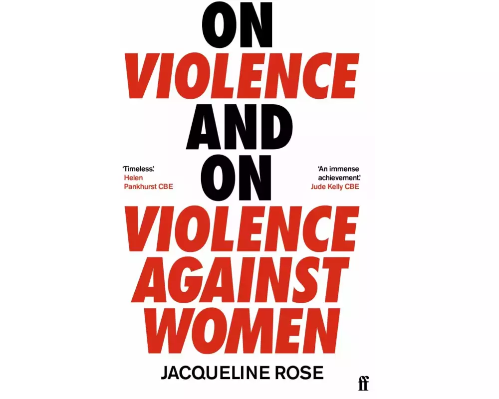 On Violence and On Violence Against Women