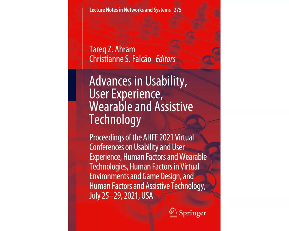 Advances in Usability, User Experience, Wearable and Assistive Technology