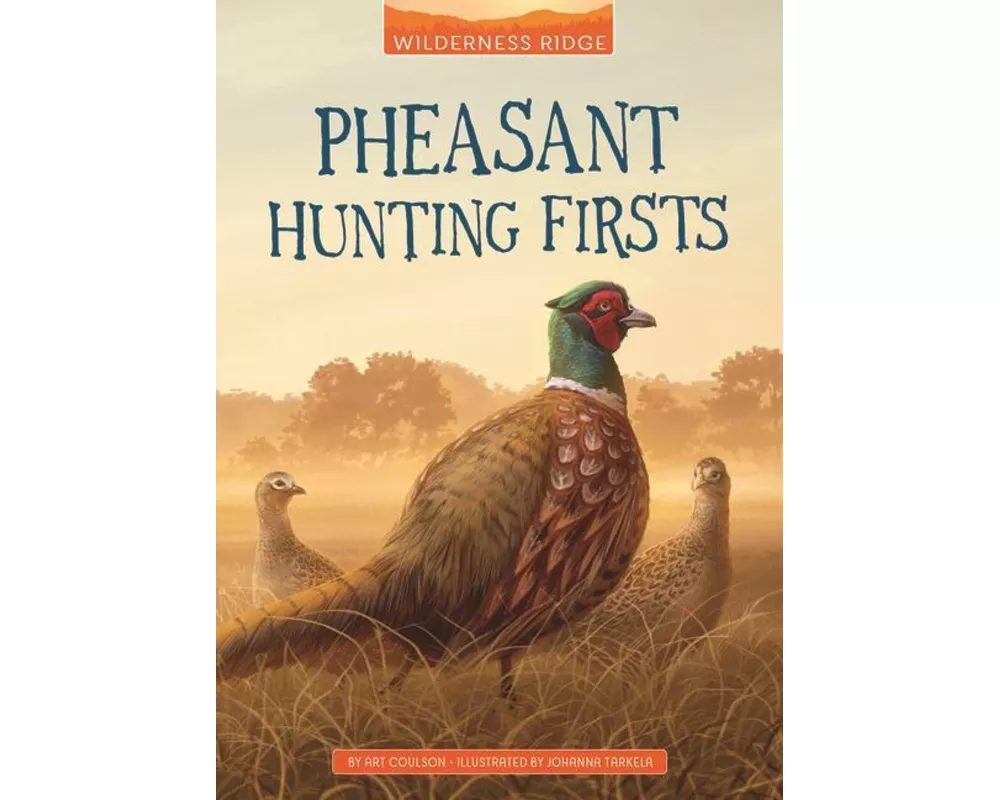 Pheasant Hunting Firsts