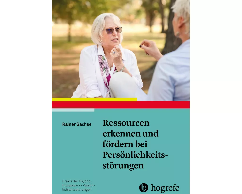 Ressourcen erkennen und fördern bei Persönlichkeitsstörungen