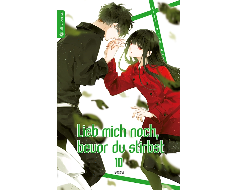 Lieb mich noch, bevor du stirbst 10