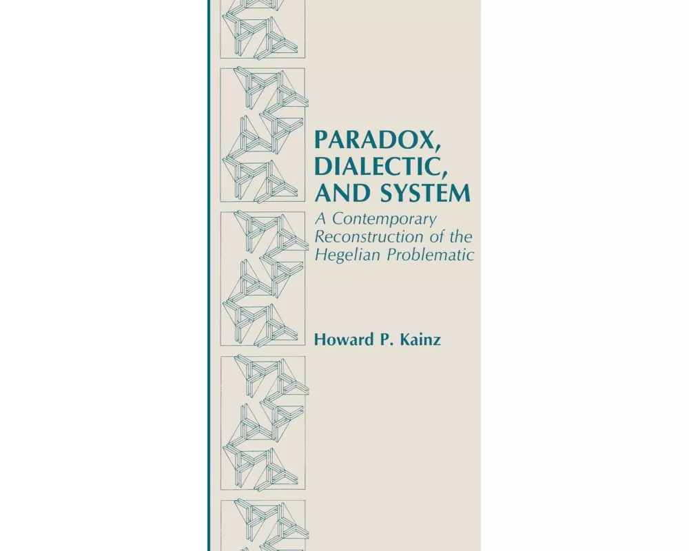 Paradox, Dialectic, and System
