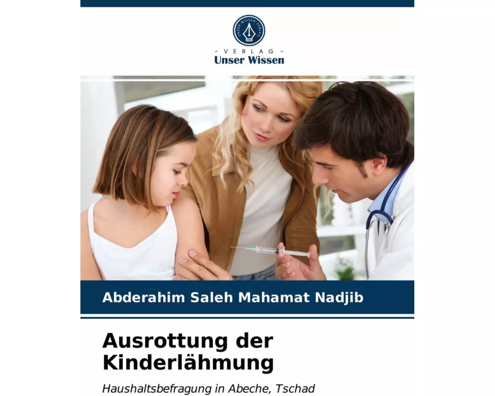 Ausrottung der Kinderlähmung
