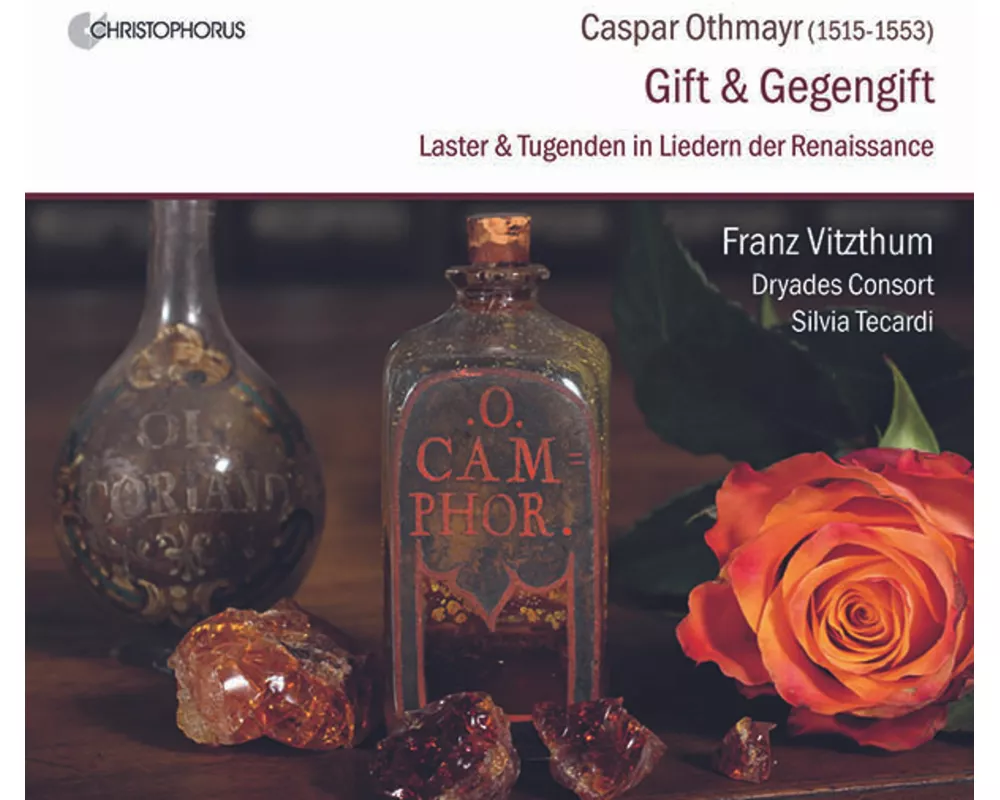Caspar Othmayr: Gift & Gegengift - Virtues and Vic