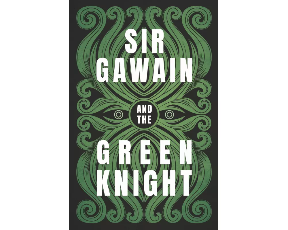 Sir Gawain and the Green Knight;The Original and Translated Version