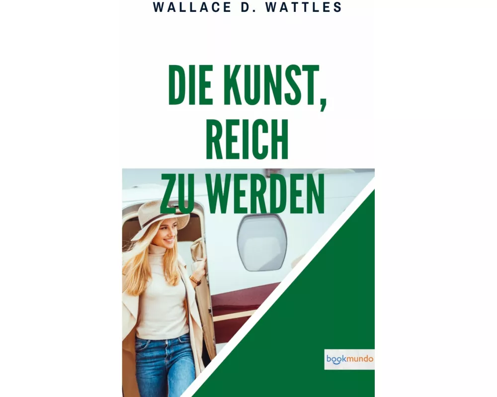 Die Kunst, reich zu werden