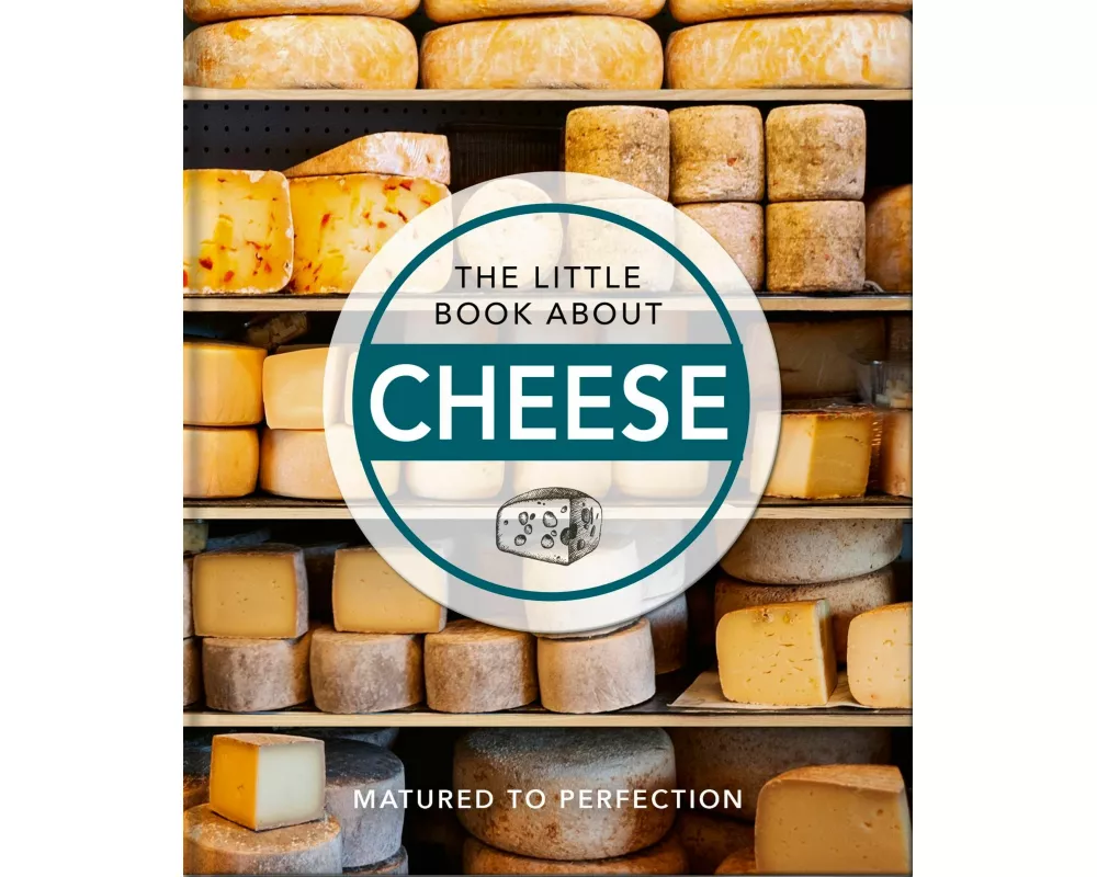 The Little Book About Cheese