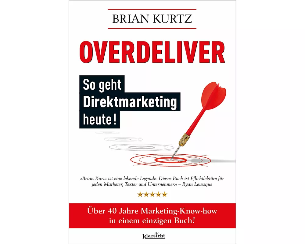 Overdeliver: So geht Direktmarketing heute!