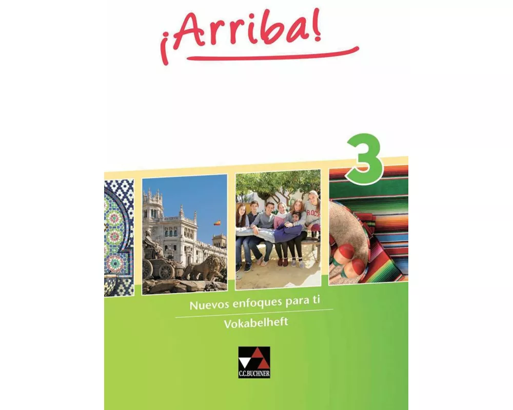 ¡Arriba! Vokabelheft 3