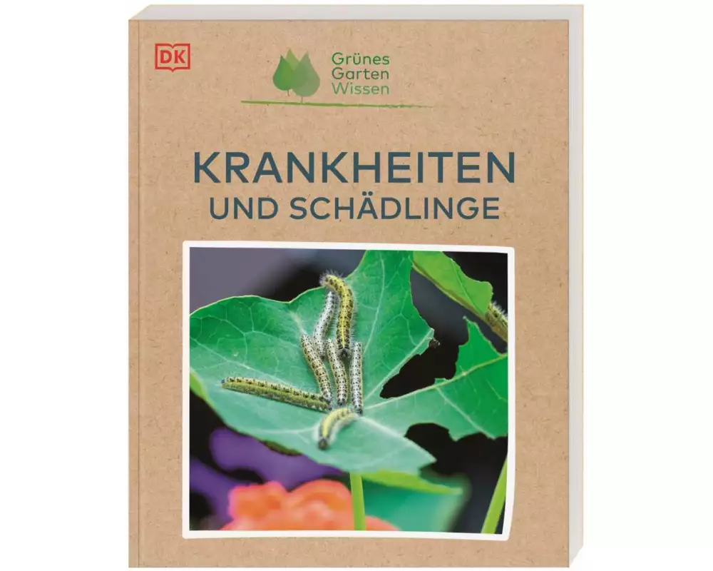 Grünes Gartenwissen. Krankheiten und Schädlinge