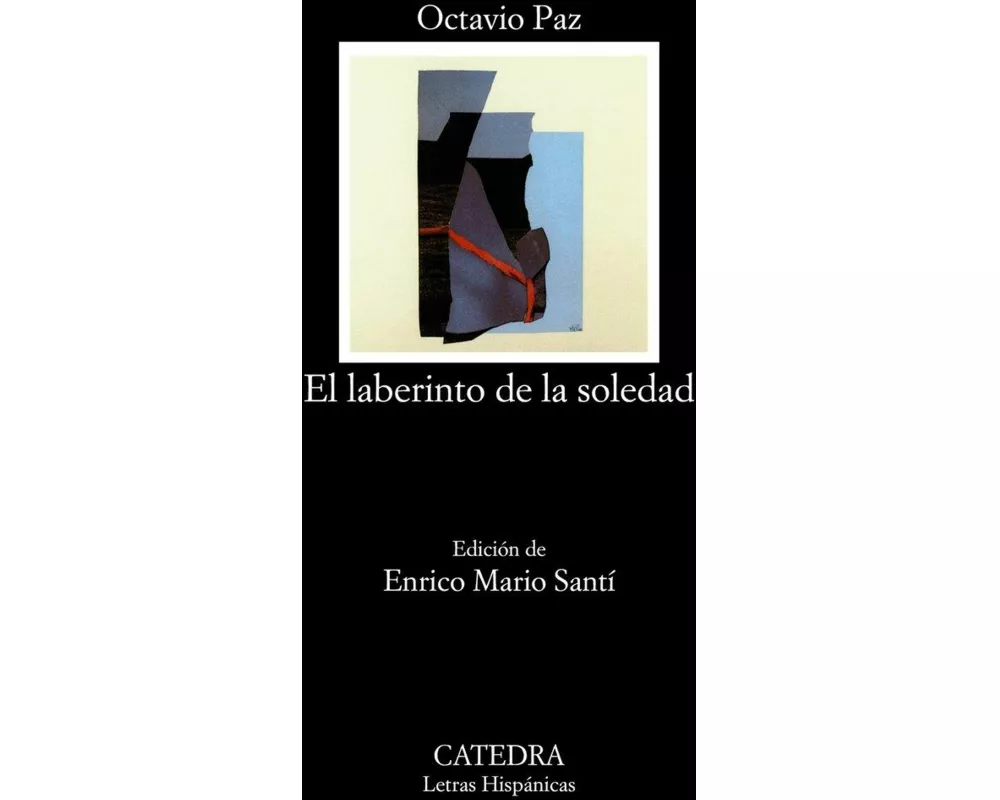 El laberinto de la soledad