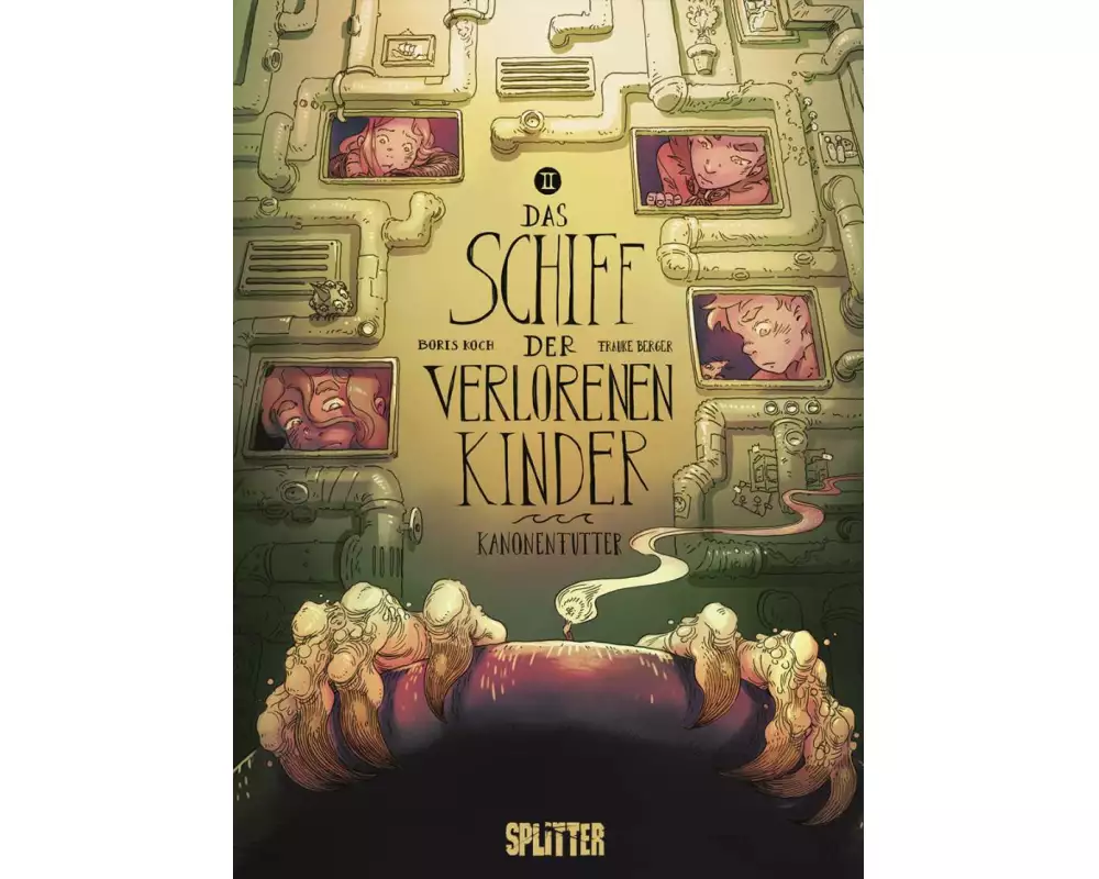 Das Schiff der verlorenen Kinder. Band 2