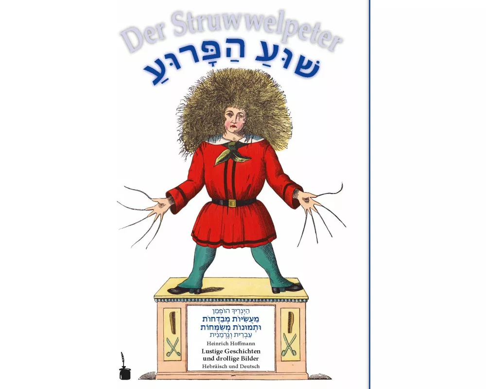 Shua Parua / Der Struwwelpeter