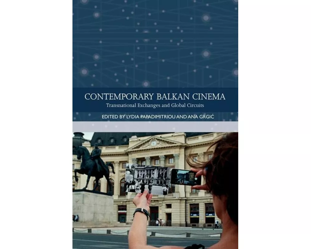 Contemporary Balkan Cinema