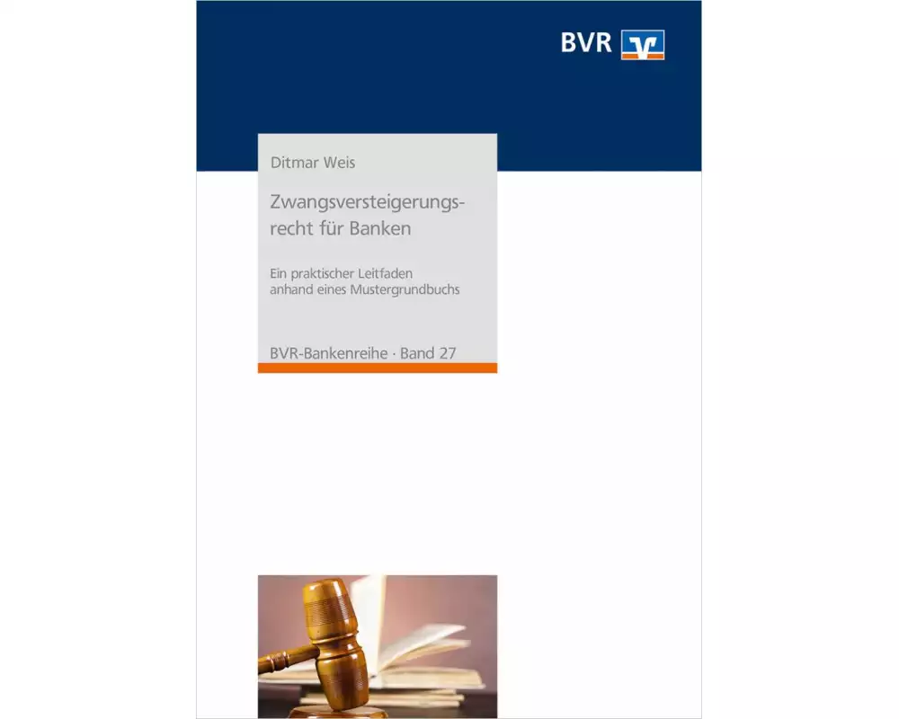 Zwangsversteigerungsrecht für Banken