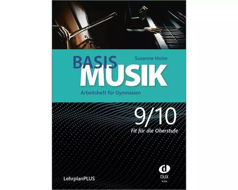 Basis Musik 9/10 - Arbeitsheft