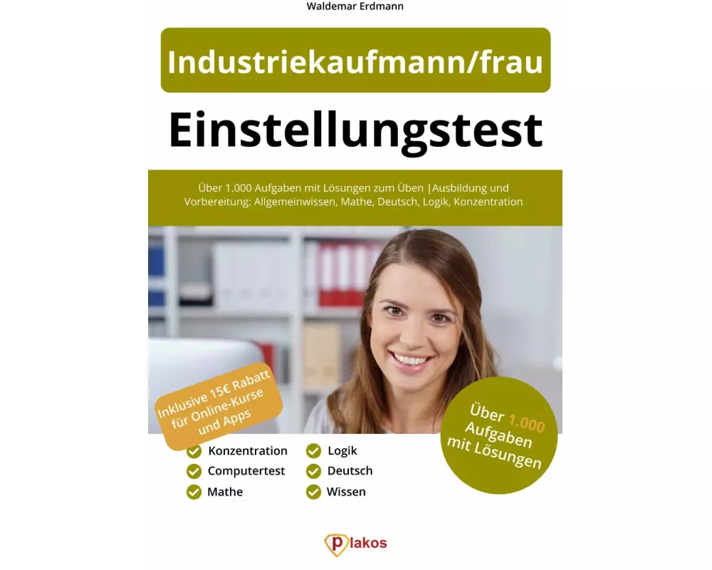 Einstellungstest Industriekaufmann / Industriekauffrau