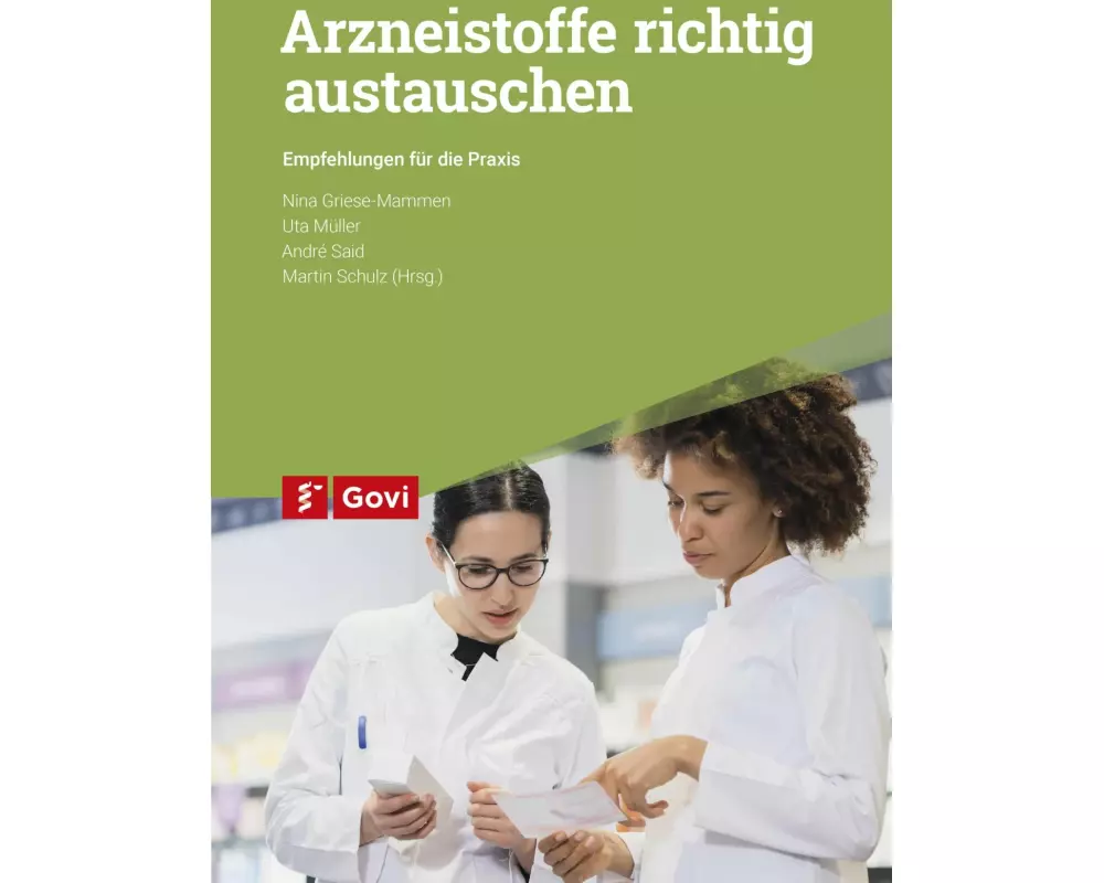 Arzneistoffe richtig austauschen