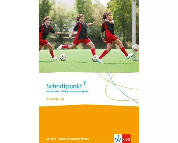 Schnittpunkt Mathematik 7. Arbeitsbuch mit Lösungsheft Klasse 7 (für den Hauptschulbildungsgang). Differenzierende Ausgabe Sachsen