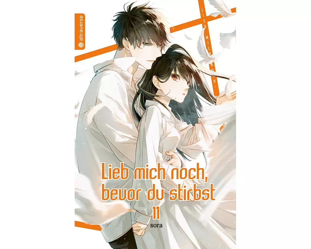 Lieb mich noch, bevor du stirbst 11