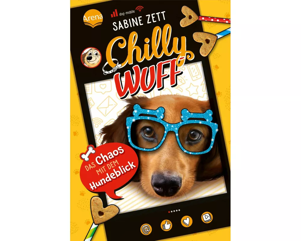 Chilly Wuff (2). Das Chaos mit dem Hundeblick
