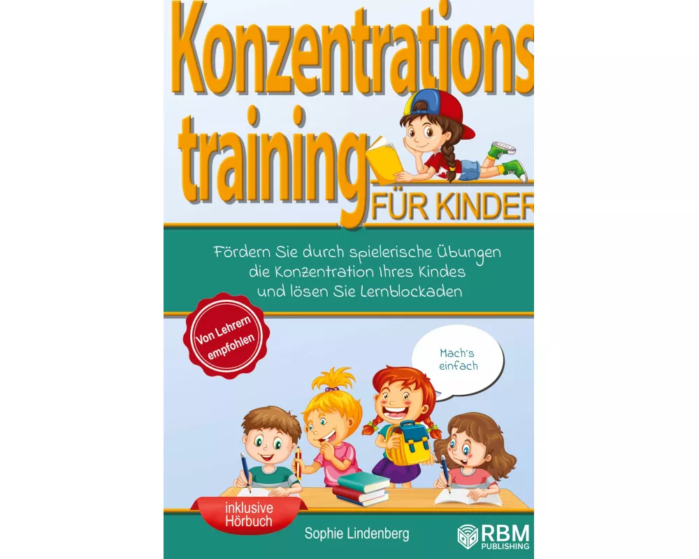 Konzentrationstraining für Kinder!