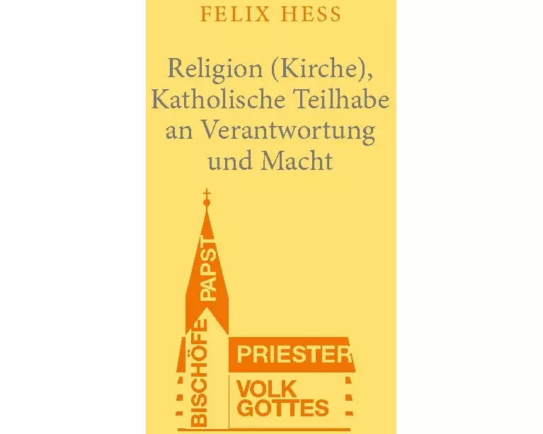 Religion (Kirche), Katholische Teilhabe an Verantwortung und Macht