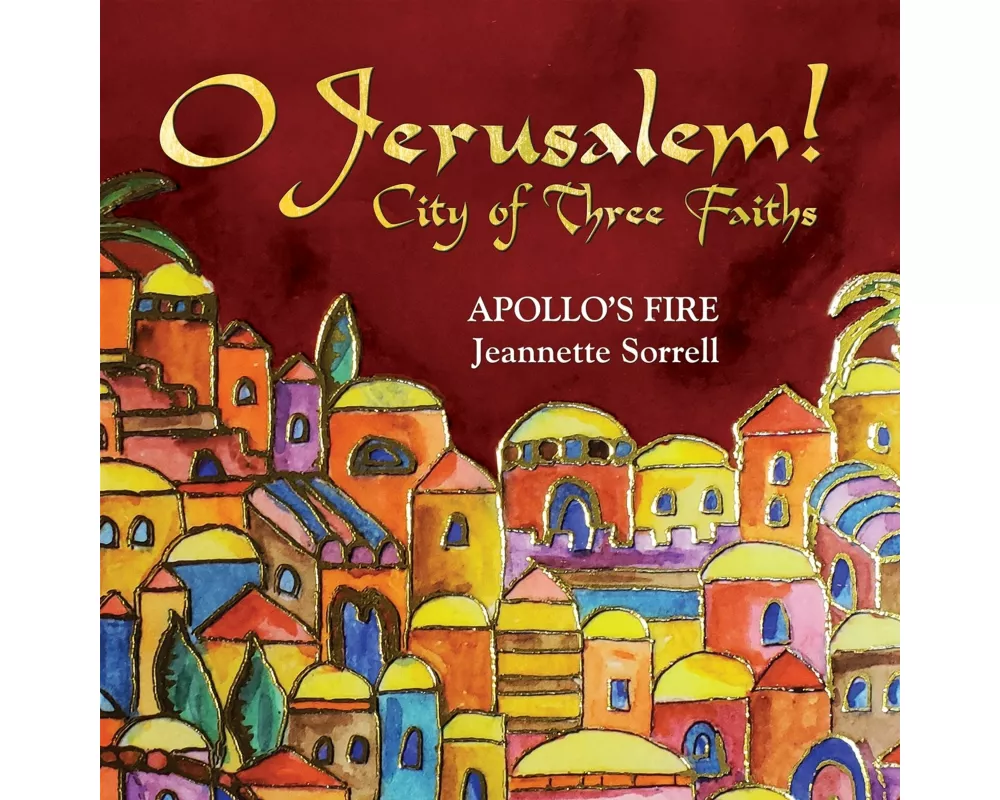 O Jerusalem! City Of Three Faiths