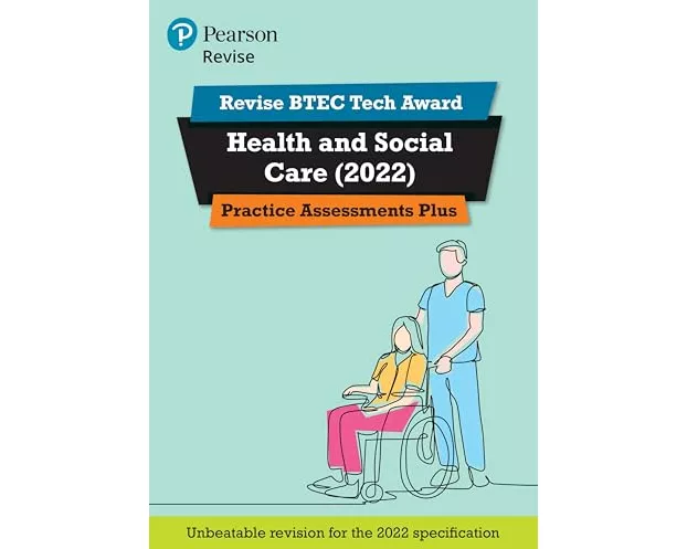 Pearson REVISE BTEC 2022 Tech Award Health and Social Care Practice Assessments Plus - for 2026, 2027 exams