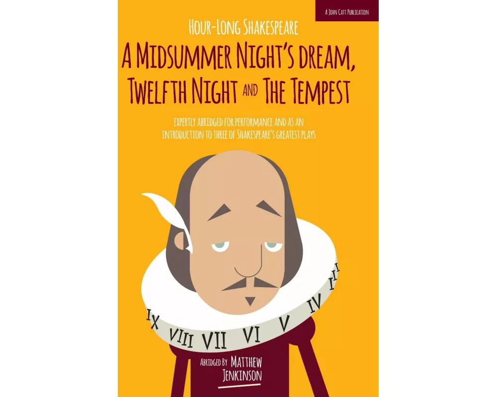 Hour-Long Shakespeare Volume III (A Midsummer Night's Dream, Twelfth Night and the Tempest)