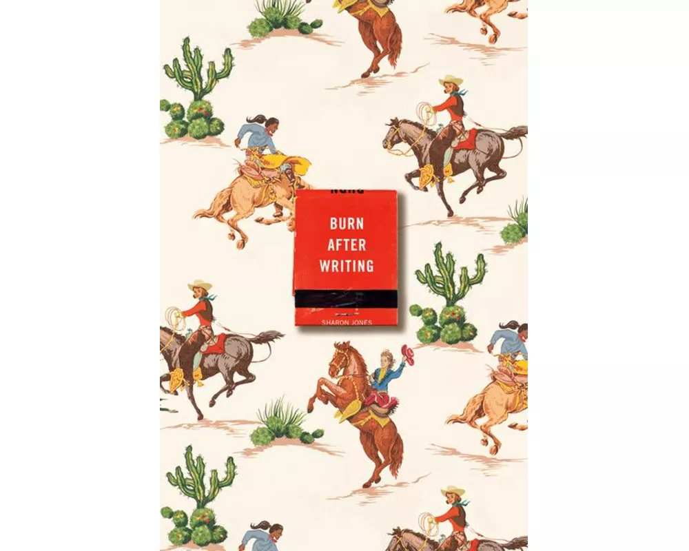 Burn After Writing (Cowgirl)