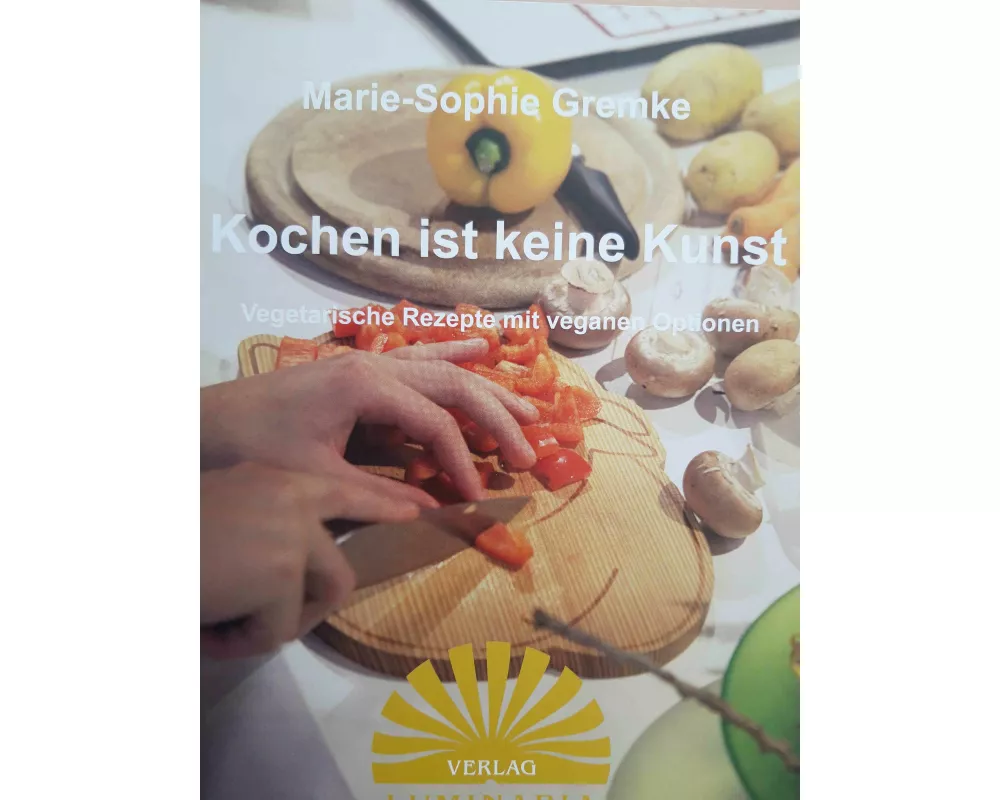 Kochen ist keine Kunst