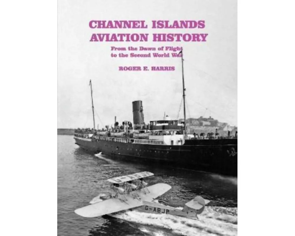 Channel Islands Aviation History