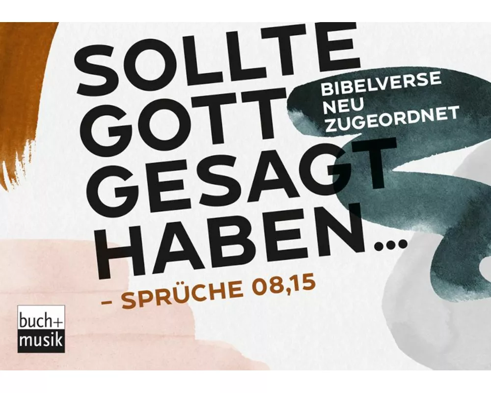 Sollte Gott gesagt haben