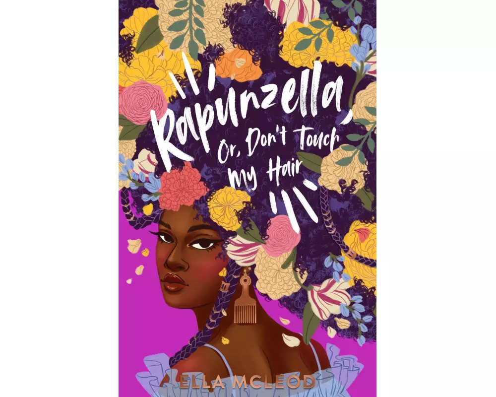 Rapunzella, Or, Don't Touch My Hair