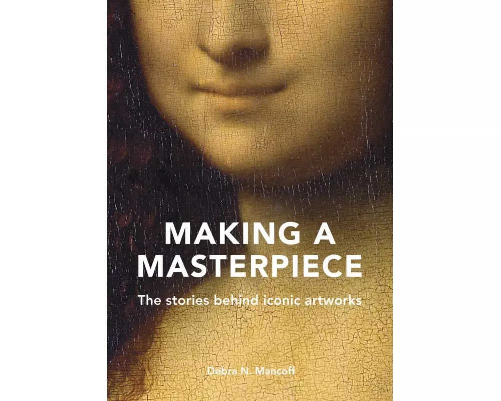 Making A Masterpiece