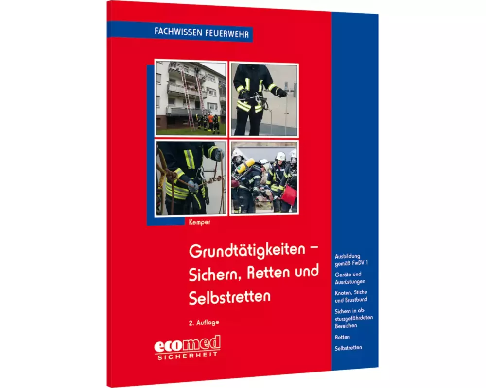 Grundtätigkeiten Sichern, Retten und Selbstretten