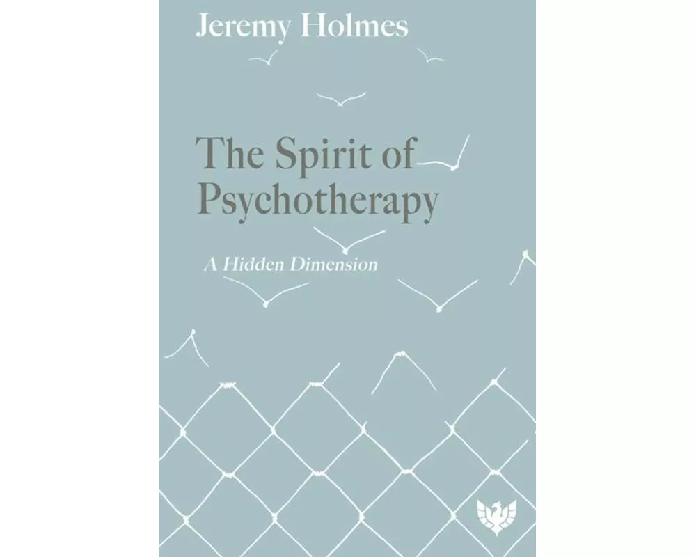 The Spirit of Psychotherapy