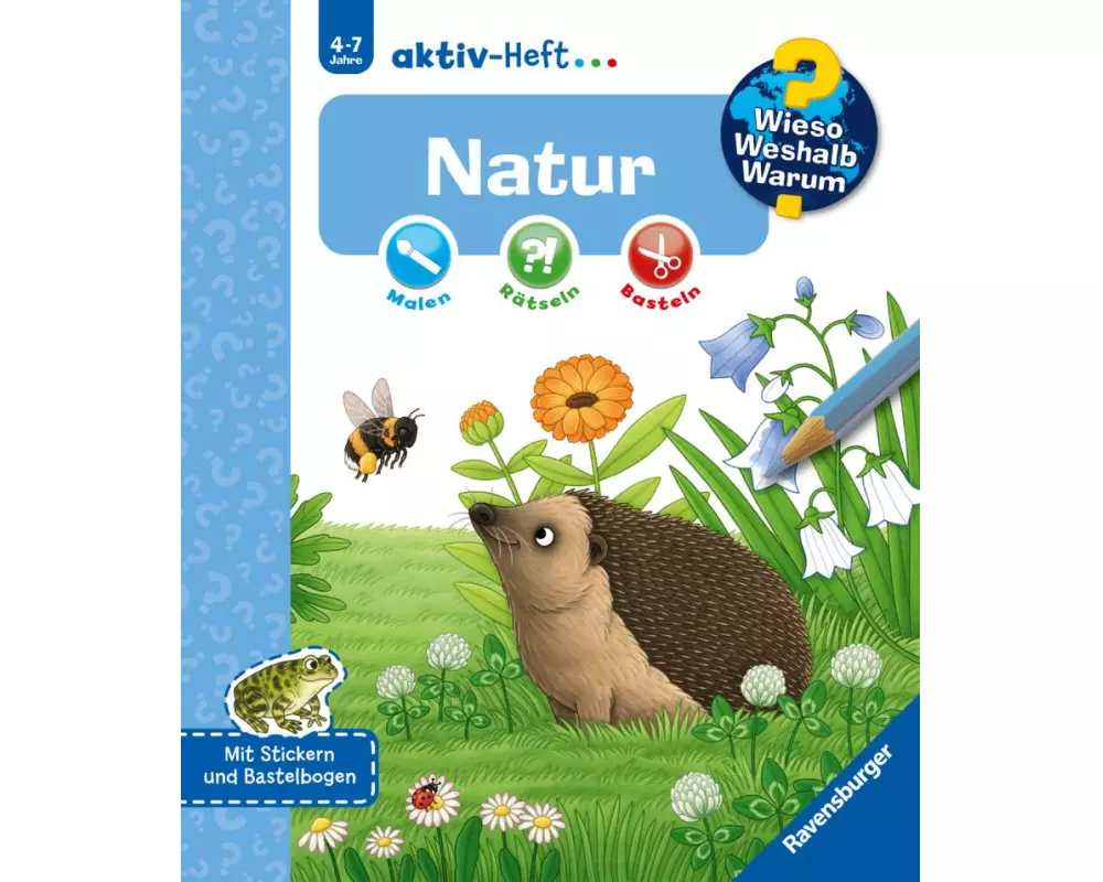 Wieso? Weshalb? Warum? aktiv-Heft - Natur