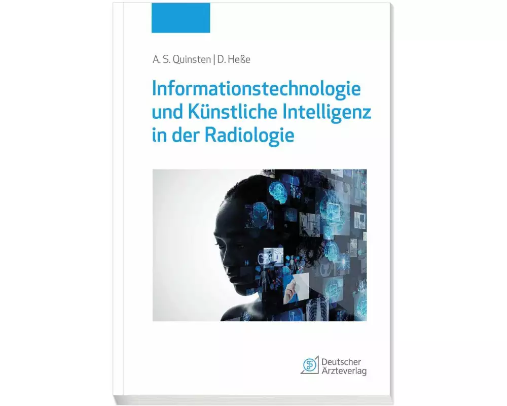Informationstechnologie und Künstliche Intelligenz in der Radiologie