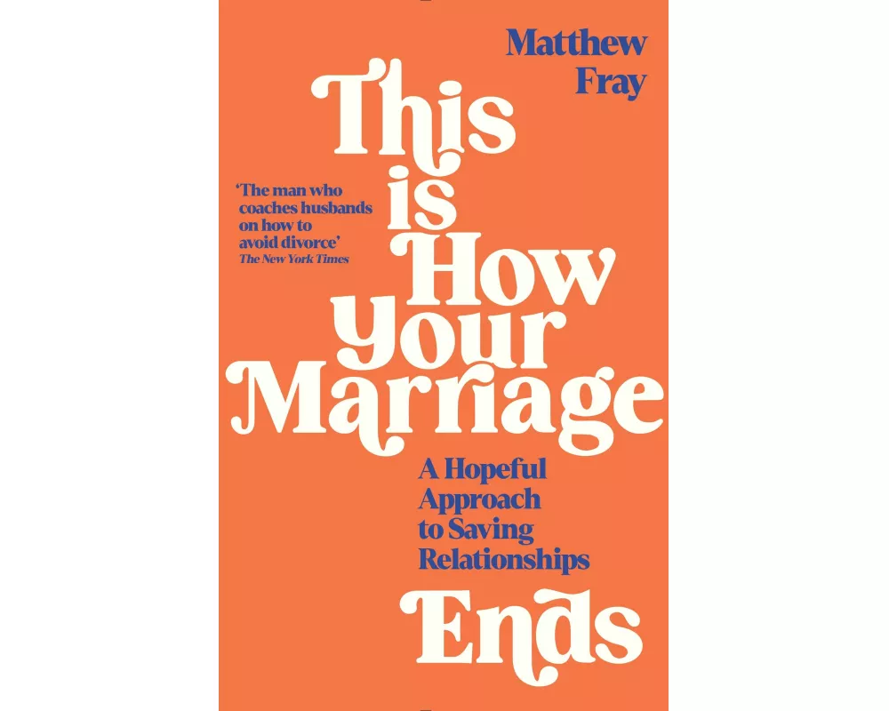 This is How Your Marriage Ends